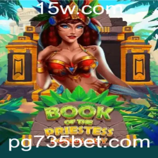 Explorando o Jogo BookOfThePriestess com a App 735 Bet