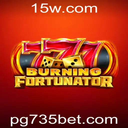 Explorando o Mundo Emocionante de BurningFort e a Influência Crescente do 735 Bet App