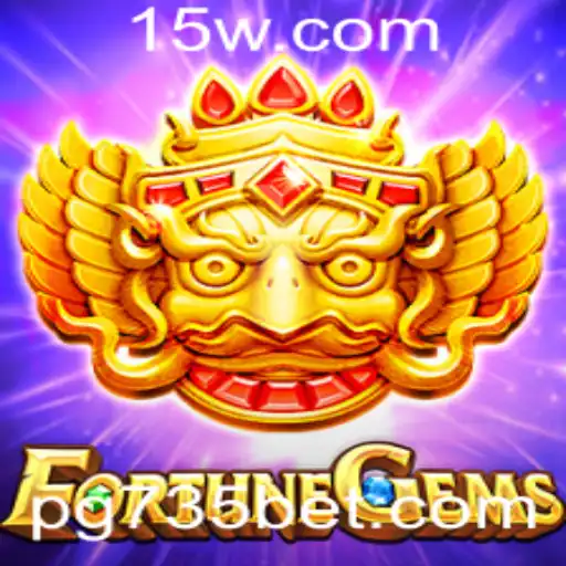 Explorando o Empolgante Jogo FortuneGems